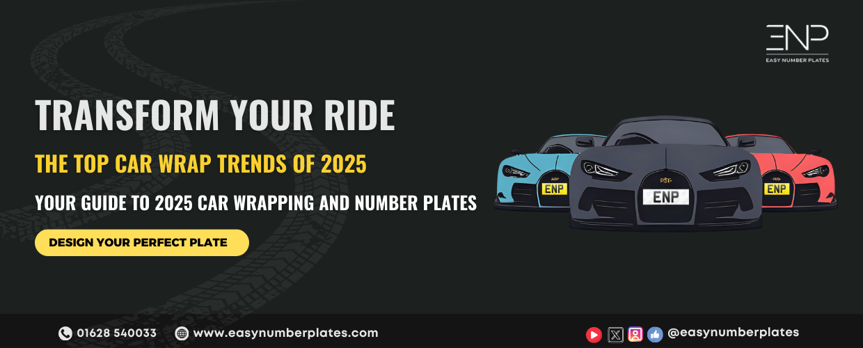 2025 Car Wrap Trends & Matching Number Plates
