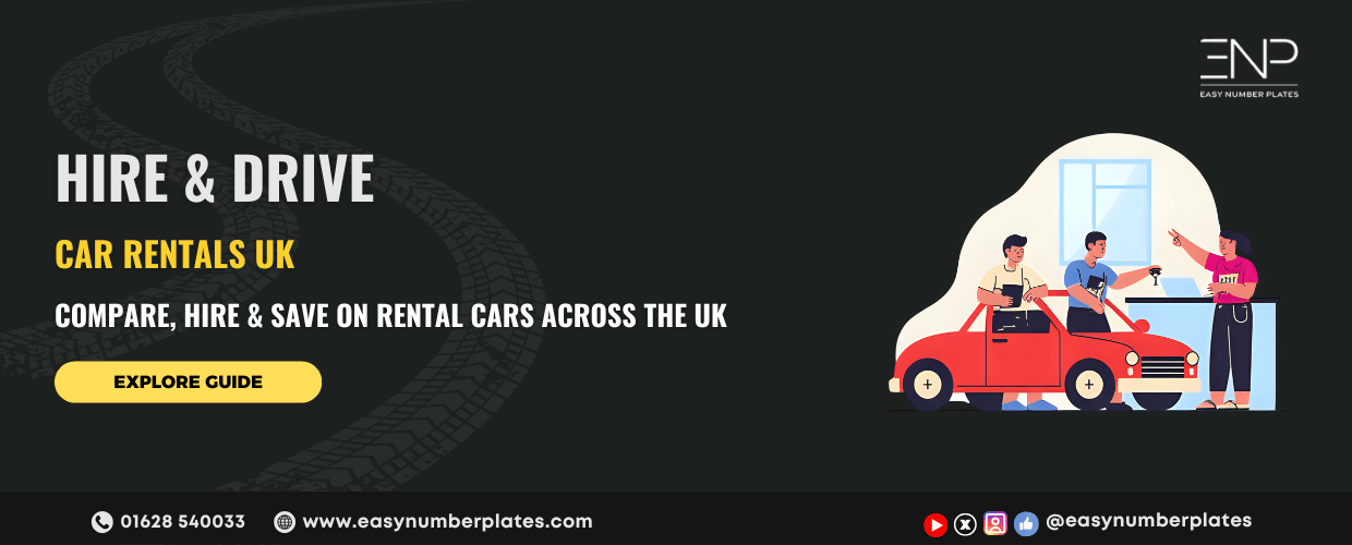 car rental UK guide- Easy Number Plates